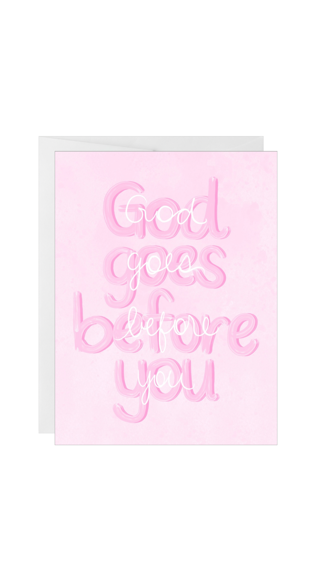 God Goes Before You Card