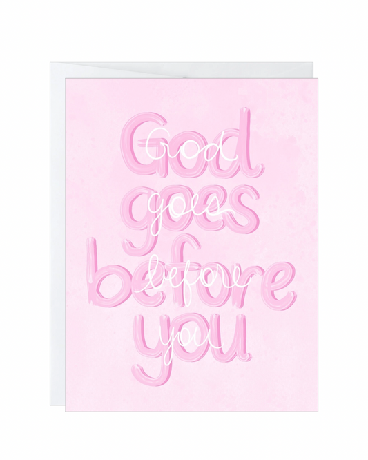 God Goes Before You Card