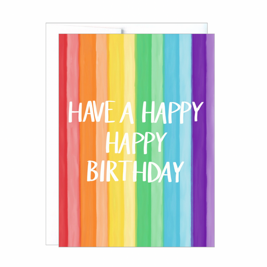 Have a Happy Happy Birthday Card