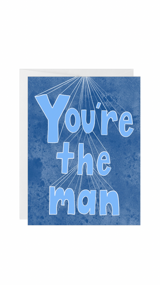 You're The Man Card