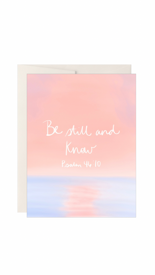 Be Still And Know Card
